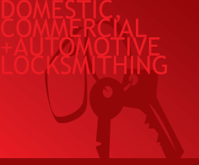 domestic, commercial + automotive locksmithing